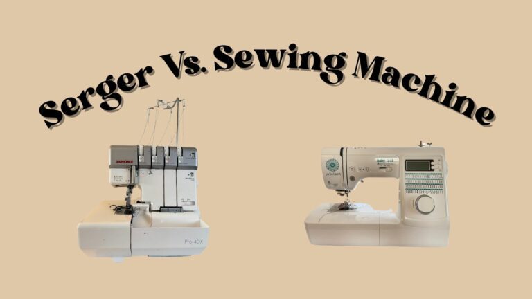 Serger vs. Sewing Machine